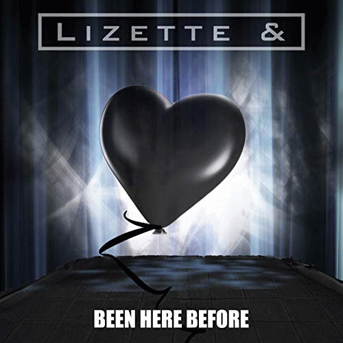 Lizette And : Been Here Before